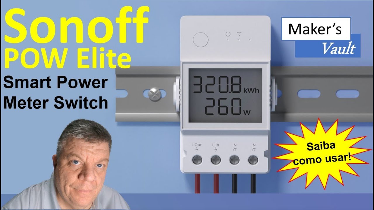 Sonoff Power Elite: Medidor inteligente de Energia - Saiba como funciona e como usar!