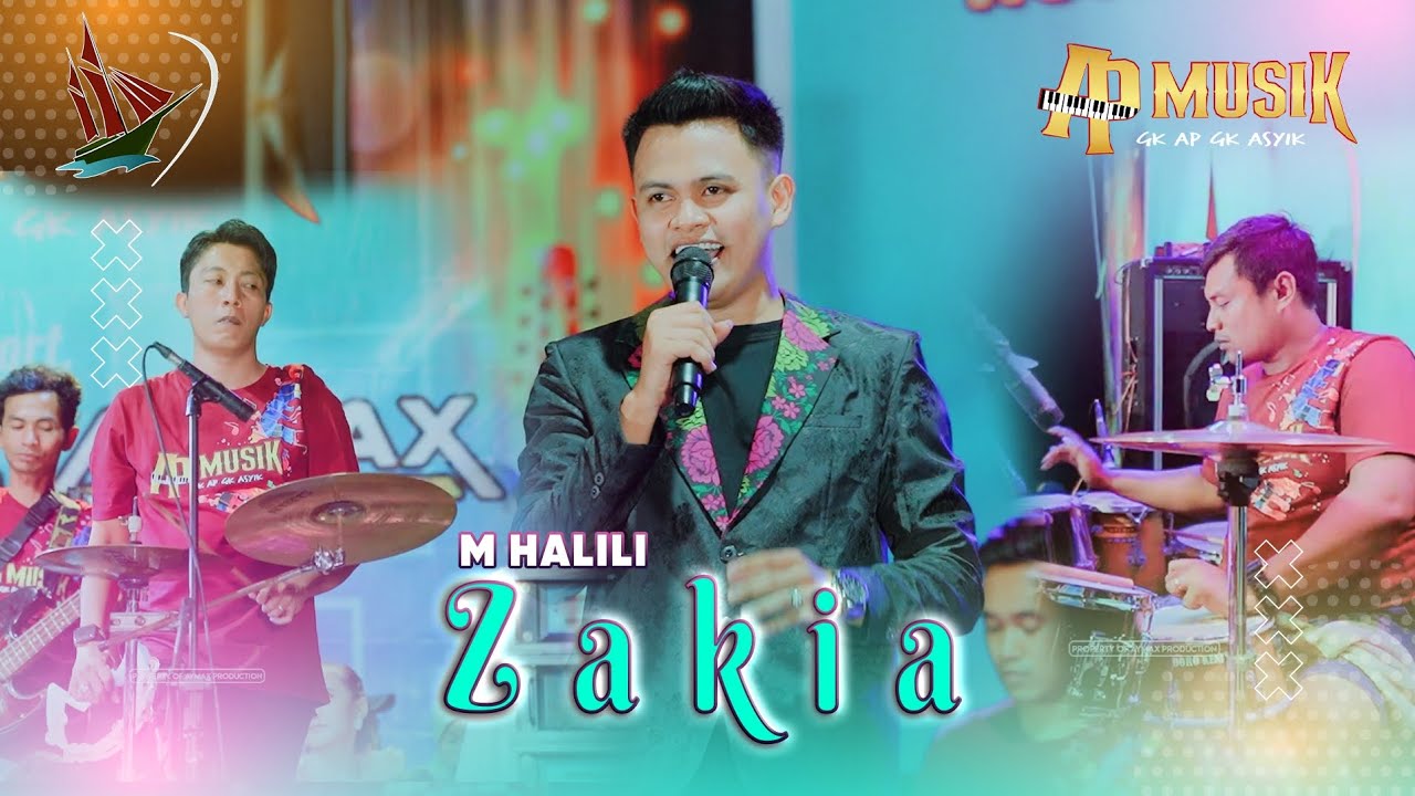 ZAKIA - M HALILI || AP MUSIK LIVE BRANTA TINGGI SEDEKAH LAUT