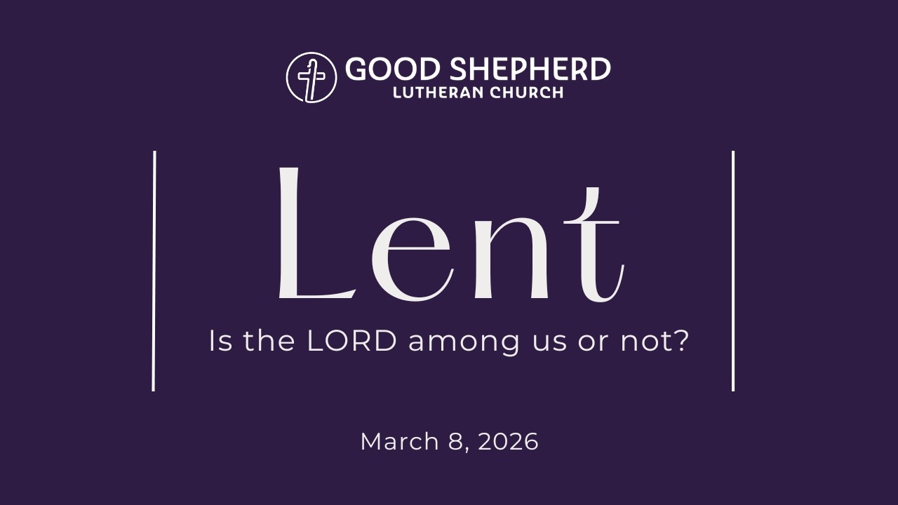 Is The LORD Among Us Or Not? (Exodus 17:1-7) March 8, 2026
