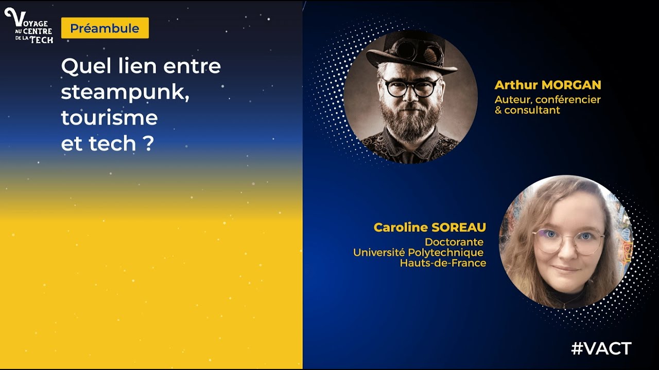 VACT - Présentation du concept Steampunk par Caroline Soreau et Arthur Morgan