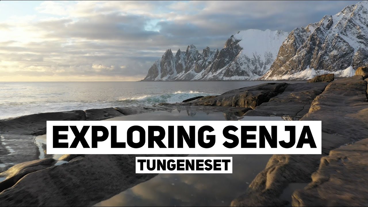 Exploring Senja - Tungeneset