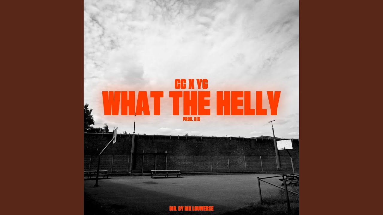 WHAT THE HELLY