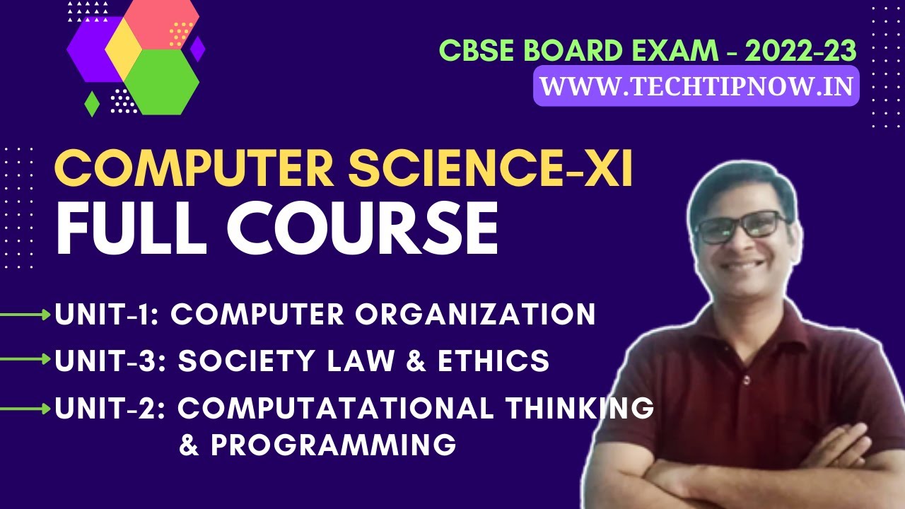 Class 11 Computer Science Full Course One Shot Video | CBSE Board 2022-23 | CS Class 11 Tutorial