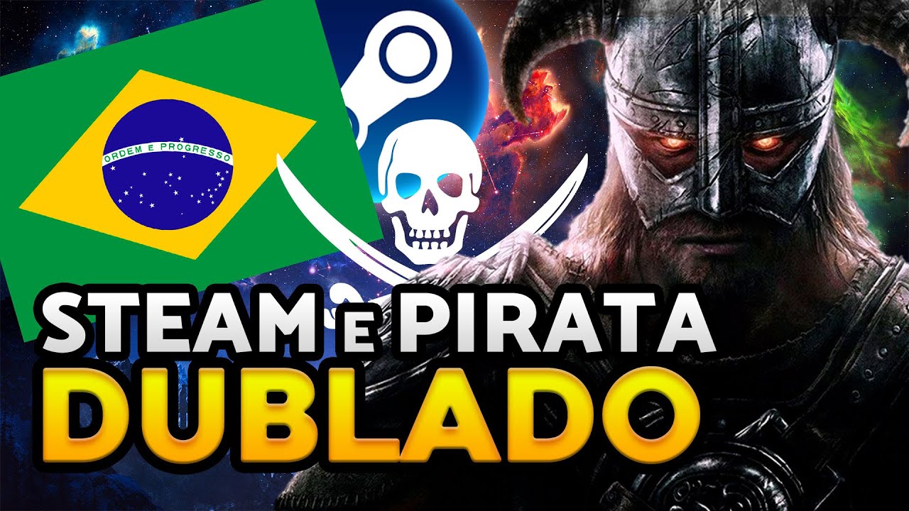 COMO INSTALAR DUBLAGEM EM SKYRIM - PORTUGUÊS [PT-BR] GUIA COMPLETO (STEAM E PIRATA)