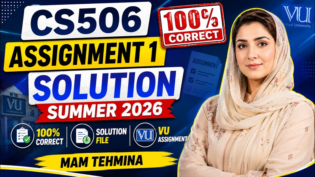 𝐂𝐒𝟓𝟎𝟔 𝐀𝐬𝐬𝐢𝐠𝐧𝐦𝐞𝐧𝐭 𝟏 𝐒𝐨𝐥𝐮𝐭𝐢𝐨𝐧 𝐒𝐮𝐦𝐦𝐞𝐫 𝟐𝟎𝟐𝟔 | 𝟏𝟎𝟎% 𝐂𝐨𝐫𝐫𝐞𝐜𝐭 𝐒𝐨𝐥𝐮𝐭𝐢𝐨𝐧 𝐅𝐢𝐥𝐞 | 𝐕𝐔 𝐀𝐬𝐬𝐢𝐠𝐧𝐦𝐞𝐧𝐭 | 𝐌𝐚𝐦 𝐓𝐞𝐡𝐦𝐢𝐧𝐚