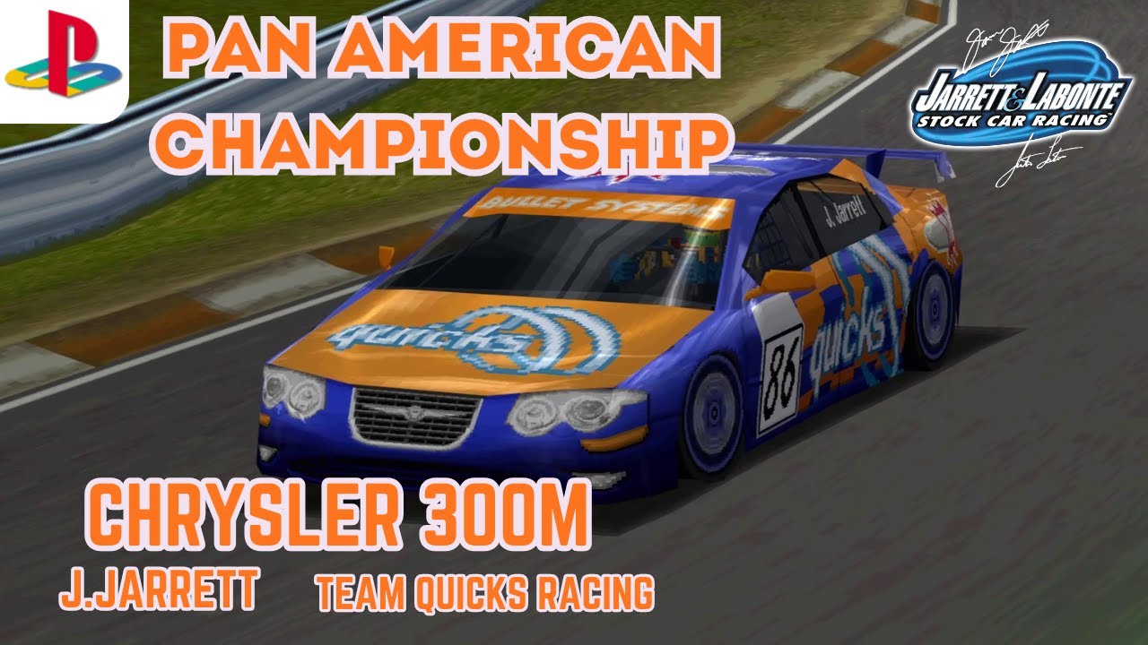 JARRETT & LABONTE STOCK CAR RACING : JASON JARRETT PAN AMERICAN CHAMPIONSHIP - CHRYSLER 300M