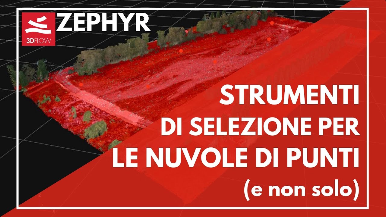 3DFlow Zephyr - Strumenti di selezione di punti (e mesh)