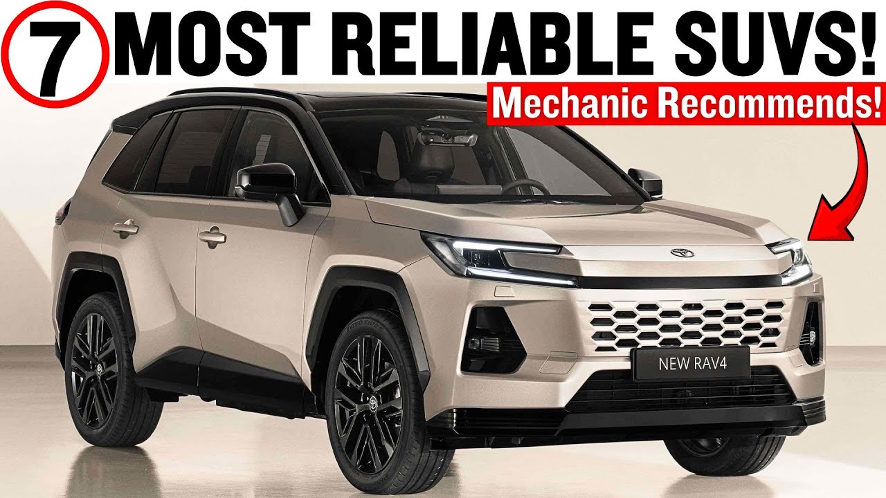 7 MOST RELIABLE SUVs 2026 - That Will LAST A LIFETIME - Mechanic Recommends!