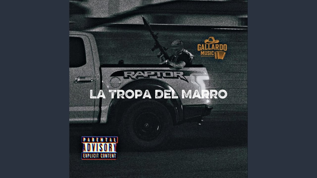 La Tropa Del Marro