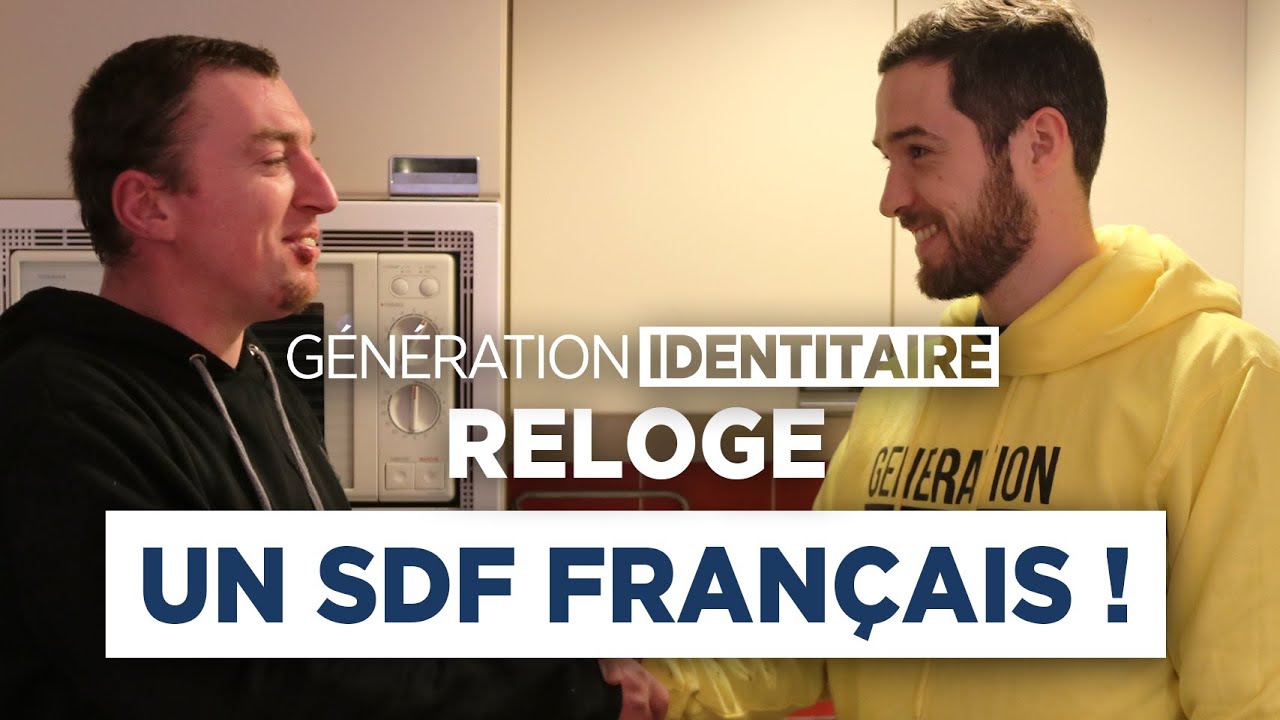G&eacute;n&eacute;ration Identitaire reloge un SDF Fran&ccedil;ais