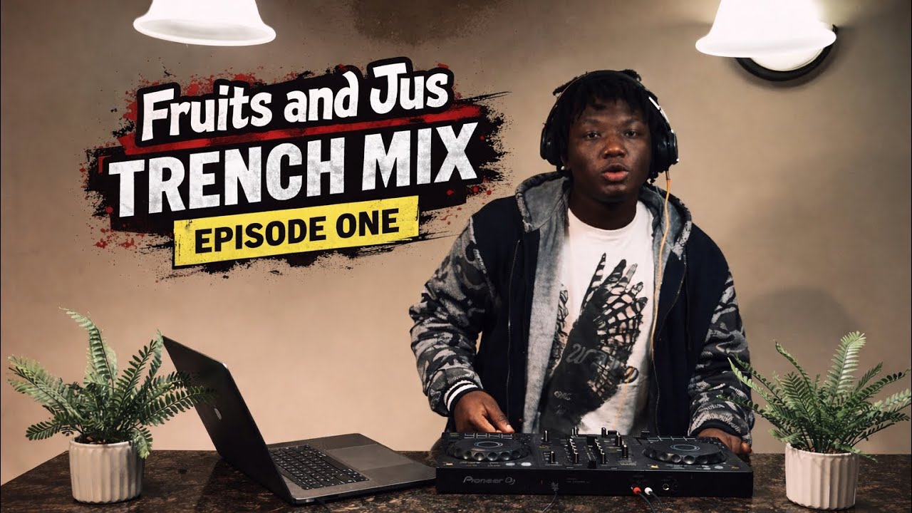 SELECTOR WABA FRUITS AND JUS TRENCH MIX EPISODE ONE FT [Wakadinali,Khaligraph Jones,Breeder Lw,etc]