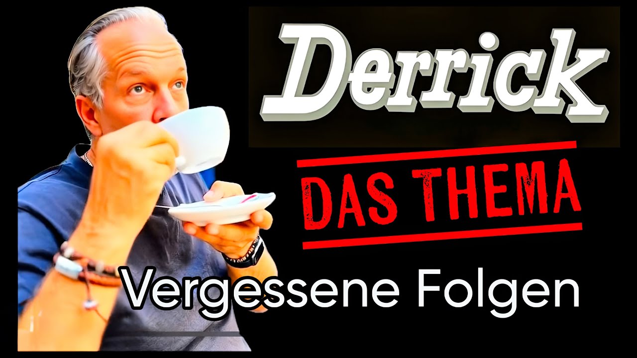 📺 Derrick &ndash; &bdquo;Das Thema&ldquo;: Jochen Horst und letzter Einsatz mit Horst Tappert & Richy M&uuml;ller.