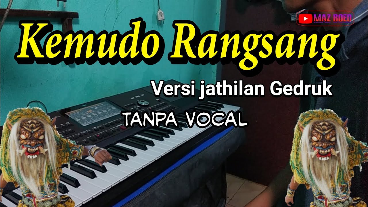 KEMUDO RANGSANG instrumen Versi jathilan tanpa vocal | KEMUDHO RANGSANG jathilan