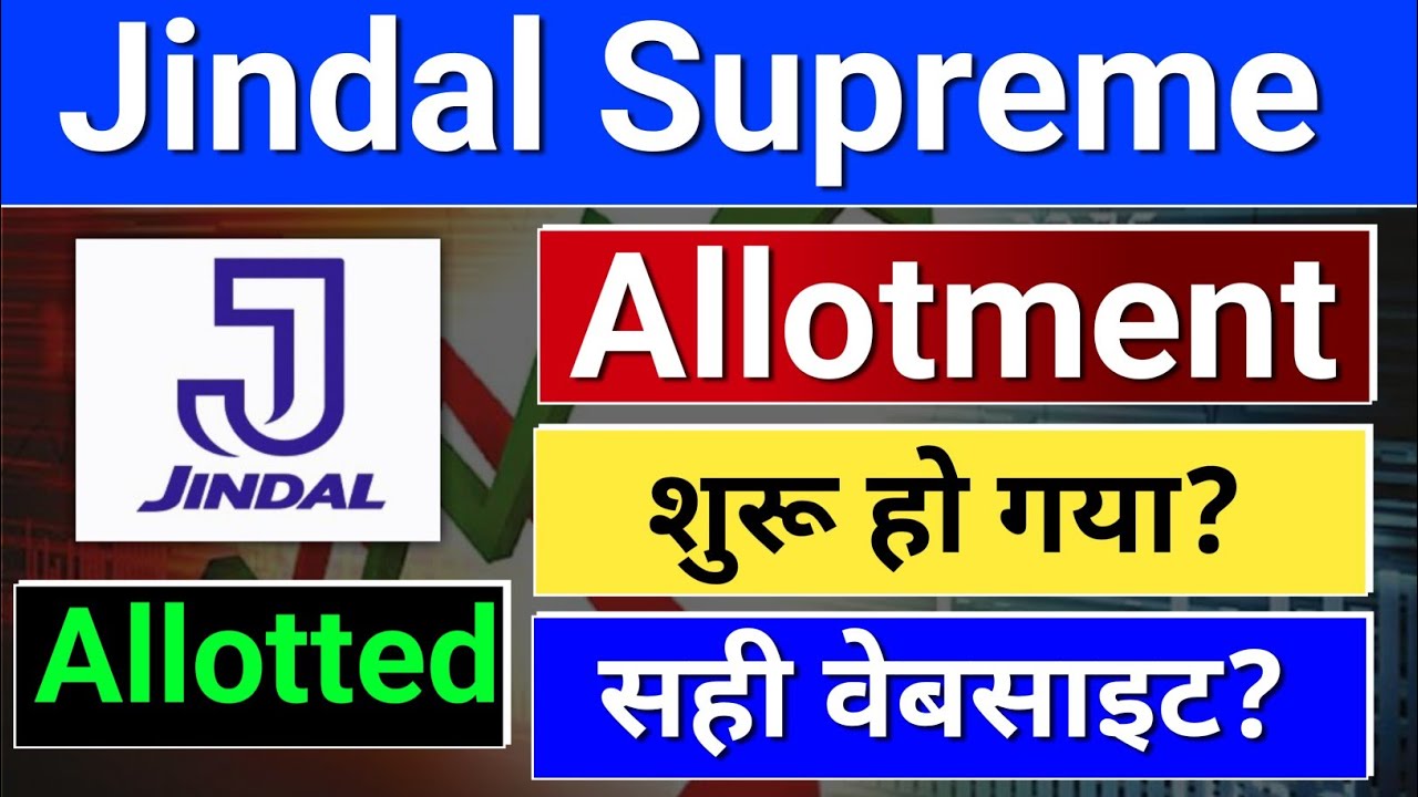 Jindal Supreme Ipo Allotment? Jindal Supreme Ipo Gmp, Jindal Supreme Ipo, ipo news latest