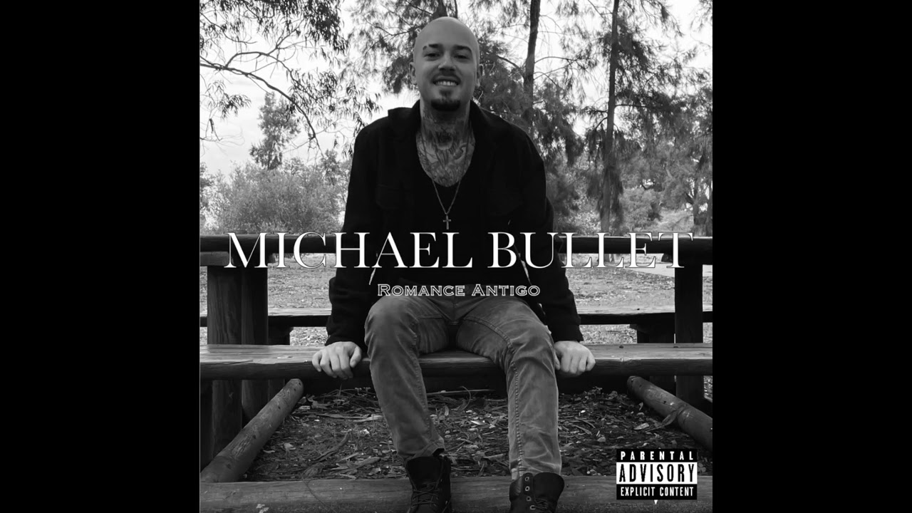 Michael Bullet - Romance Antigo