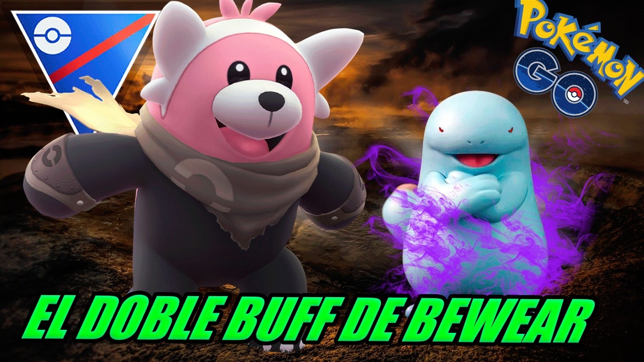 ¡PUÑO DRENAJE YA ES COSA SERIA! EL DOBLE BUFF de BEWEAR y QUAGSIRE en LIGA SUPER - GBL - Go PvP