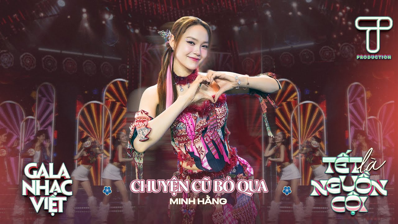 Chuyện Cũ Bỏ Qua - Minh Hằng | Gala Nhạc Việt Tết 2025