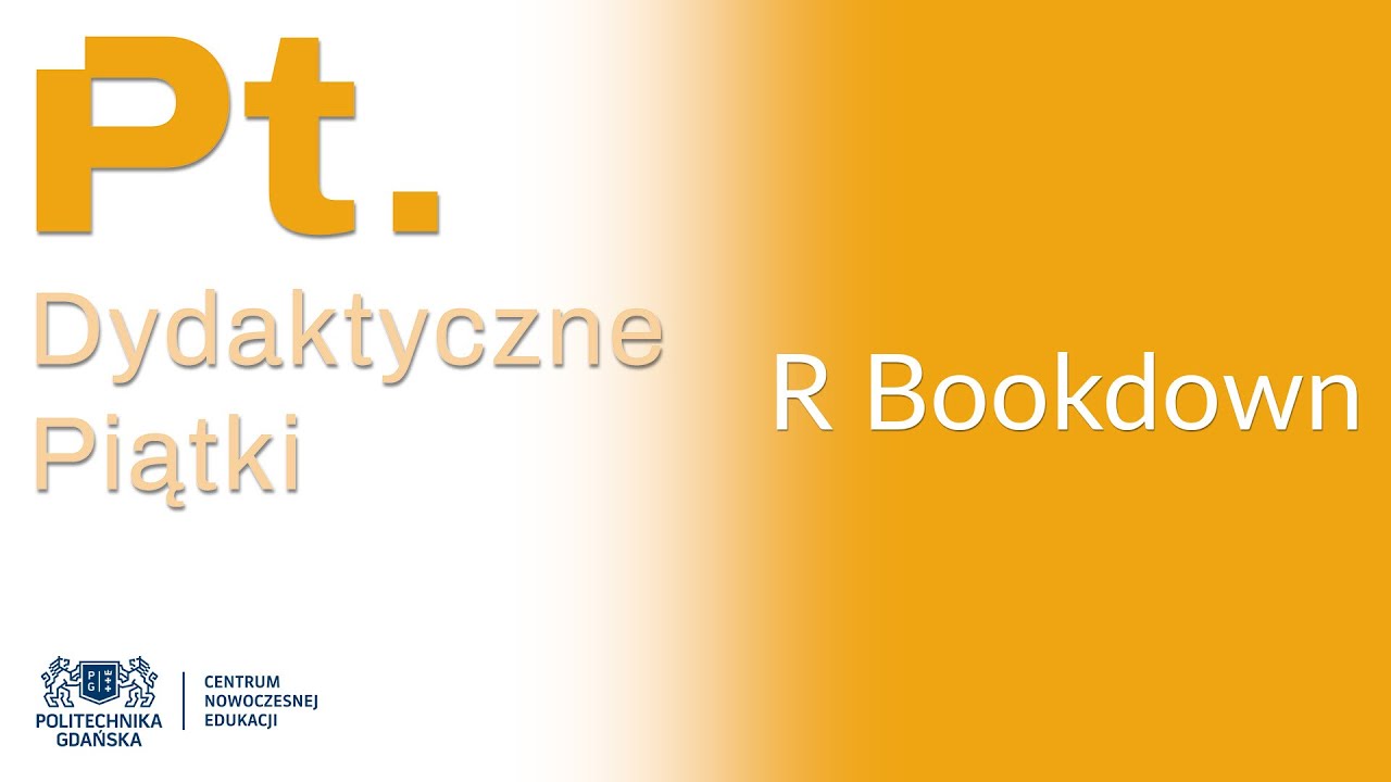 R Bookdown – 21.10.2022 | Dydaktyczne Piątki