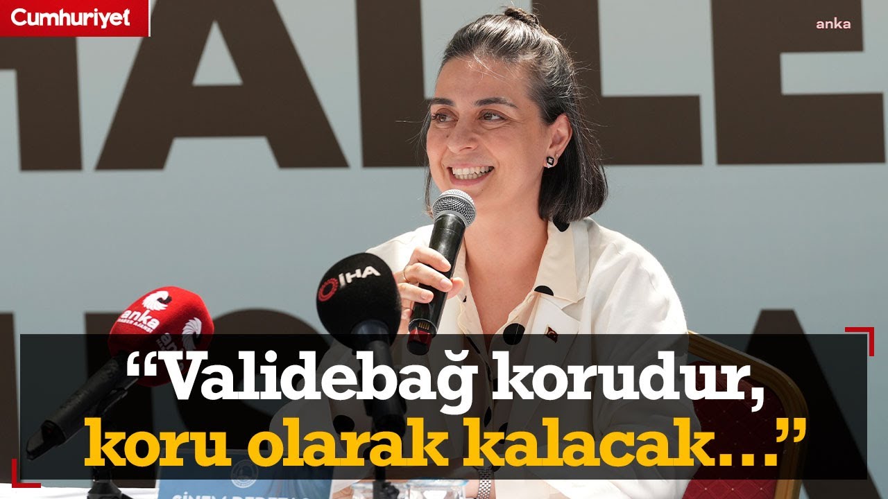 Üsküdar Belediye Başkanı Sinem Dedetaş'tan 'Validebağ' çıkışı: Koru olarak kalacak