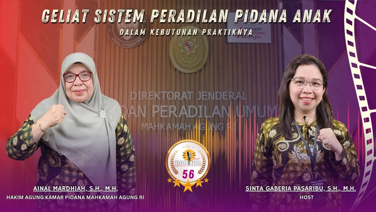 Geliat Sistem Peradilan Pidana Anak dalam Kebutuhan Praktiknya