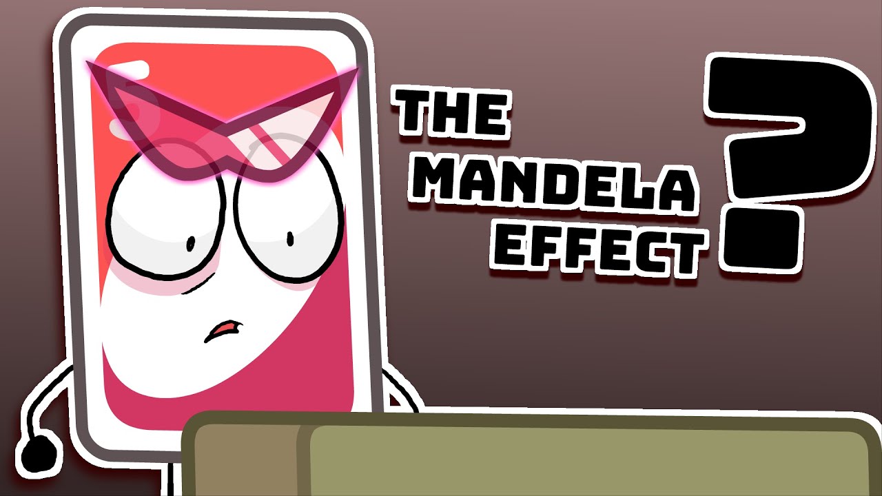 The Mandela Effect