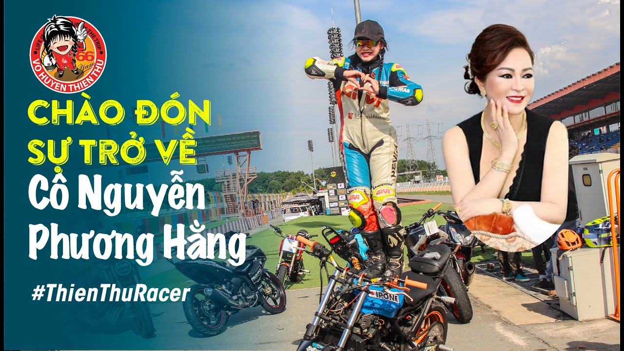 Sự trở về của cô Nguyễn Phương Hằng I Trường đua Đại Nam 