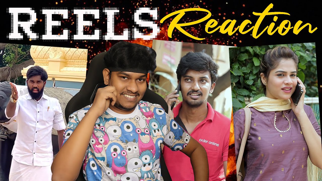 Reels & Moj Reaction - அம்புட்டுத்தே😜 | Tamil Instagram Reels Troll | Moj Troll | Chill Pannu Maapi