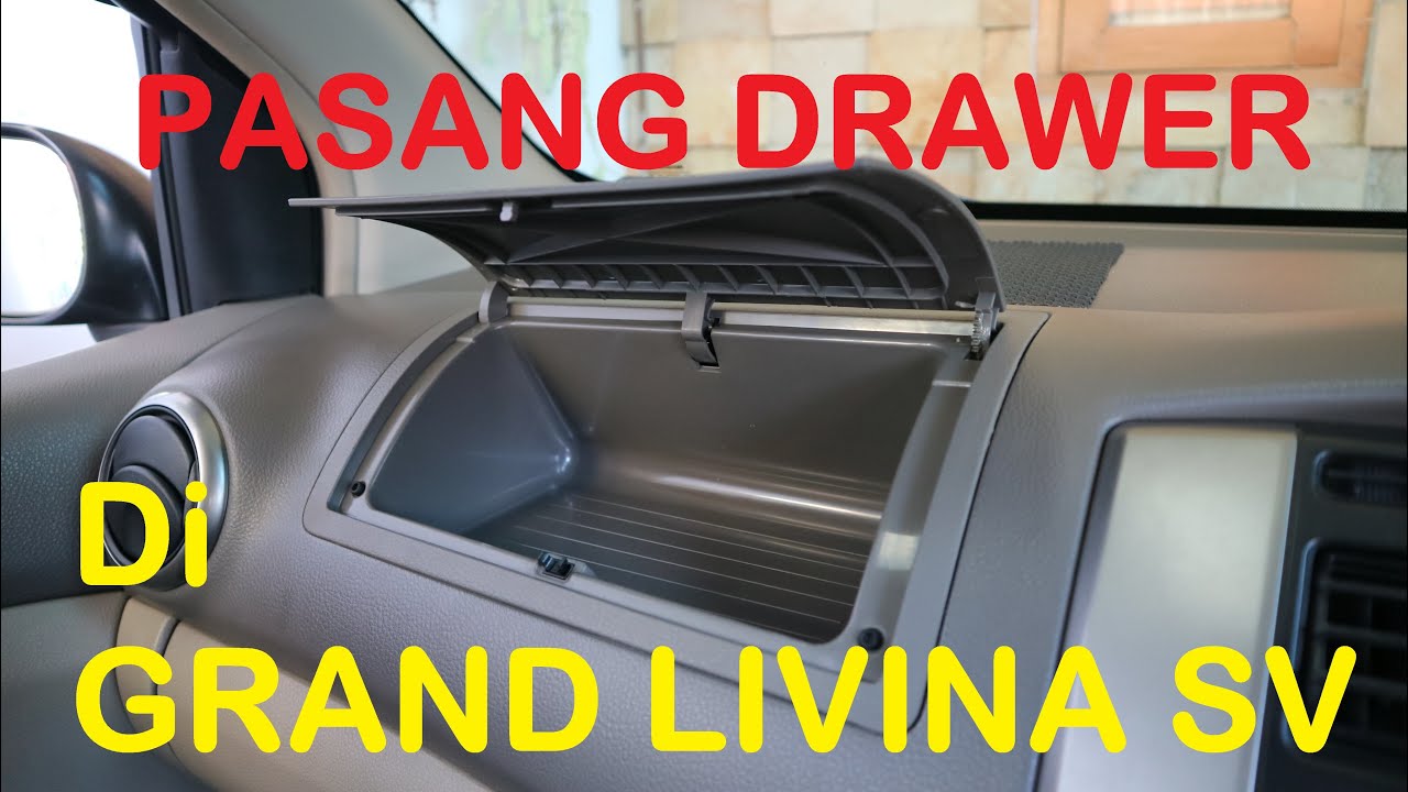 Pasang Drawer di Grand Livina SV / XV Non Air Bag | Erik Rahman