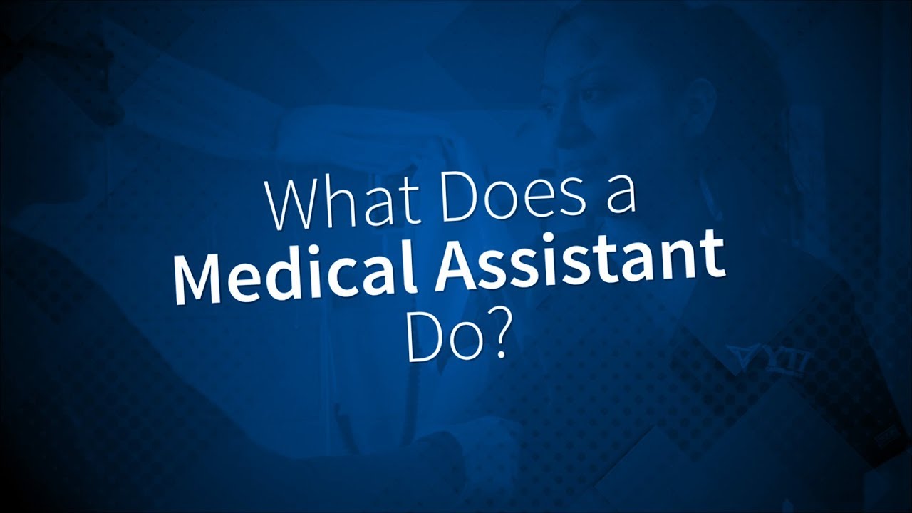 What Does a Medical Assistant Do?
