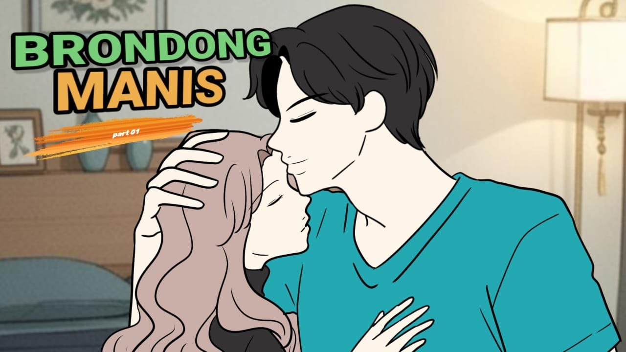 BRONDONG MANIS part 01  - animasi sekolah romance - tombo ngelu
