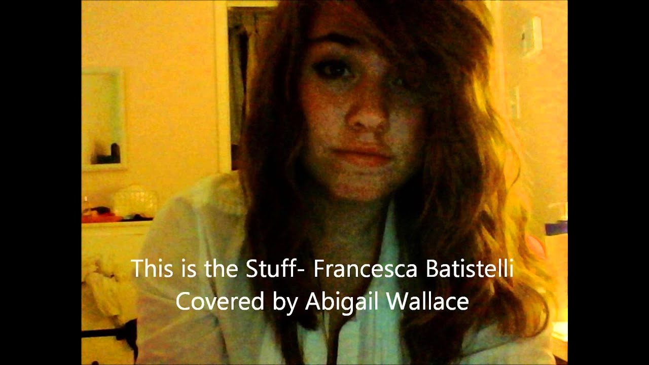 This is the Stuff- Abigail Wallace