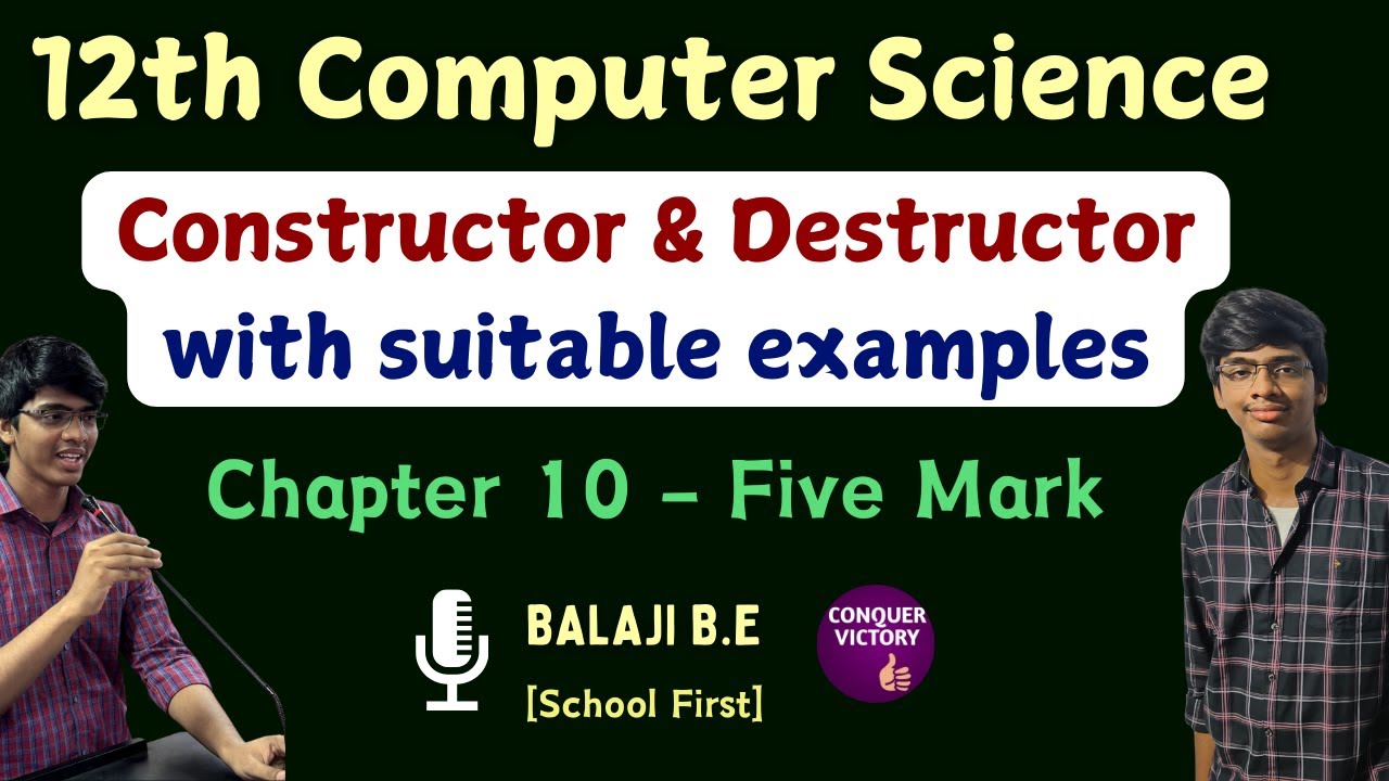 Constructor and destructor | 12th Computer Science | Chapter 10 - Important five mark