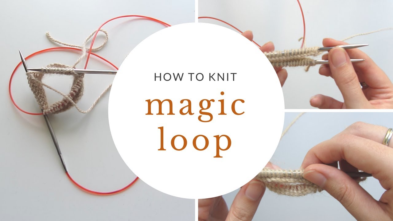 How to Knit in the Round Using Magic Loop