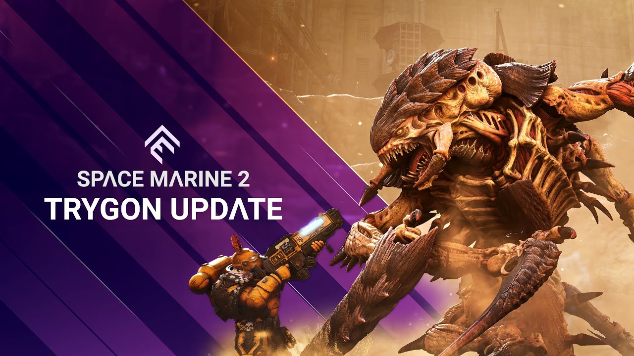 Warhammer 40,000: Space Marine 2 Trygon Update