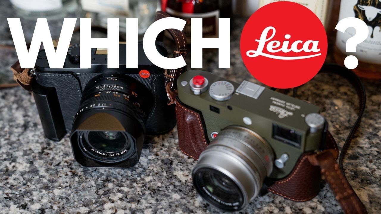New to Leica? Buy a Q or M?
