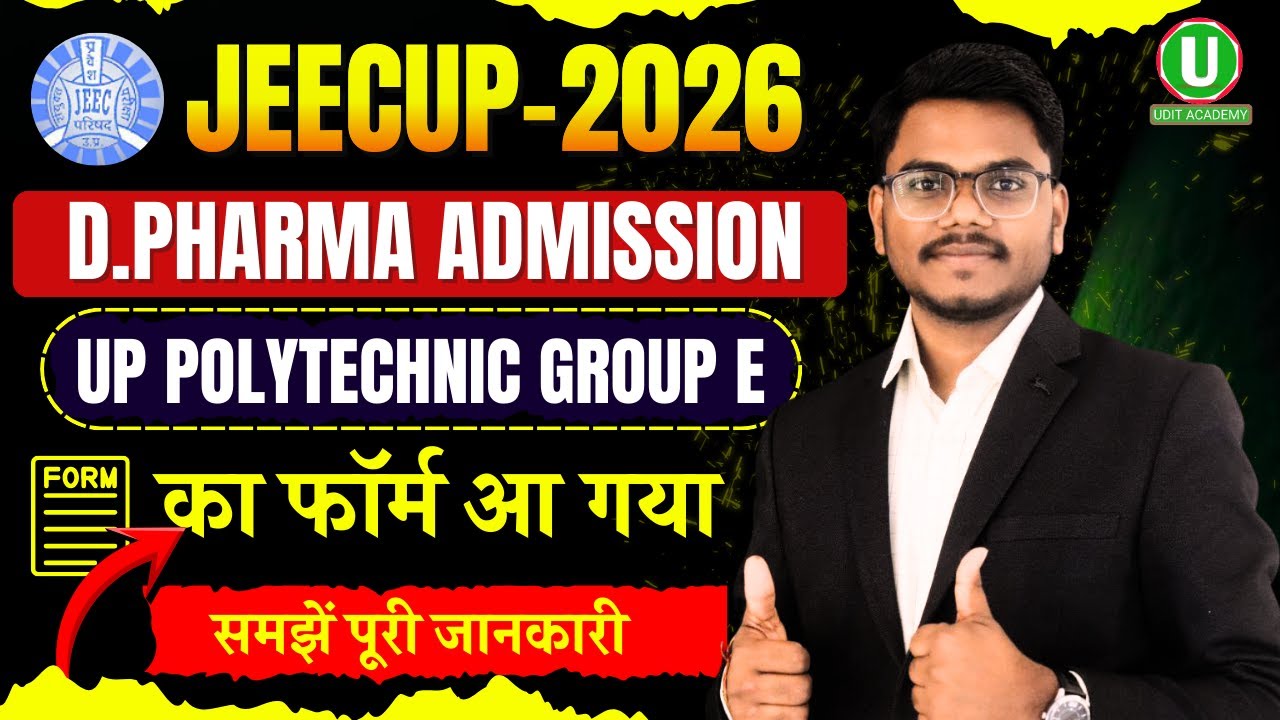 UP JEECUP 2026 Form | UP Polytechnic & D Pharma Application Process, Eligibility & Important Dates