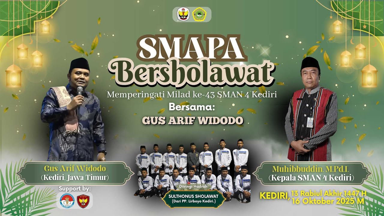 🔴[LIVE] SMA Negeri 4 Kediri Bersholawat || Peringatan MILAD Ke-43 Bersama Gus Arif Widodo