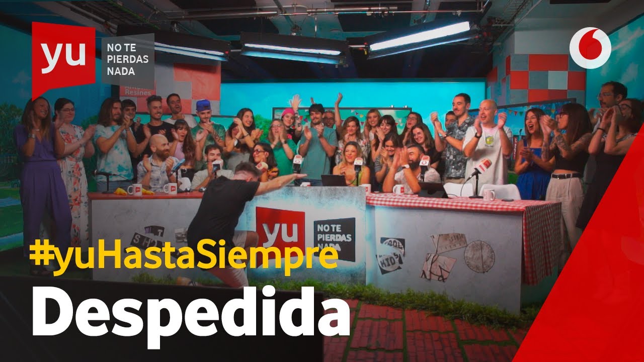 ♥ NOS LO HEMOS PASADO INCREIBLE, HASTA SIEMPRE | #yuHastaSiempre