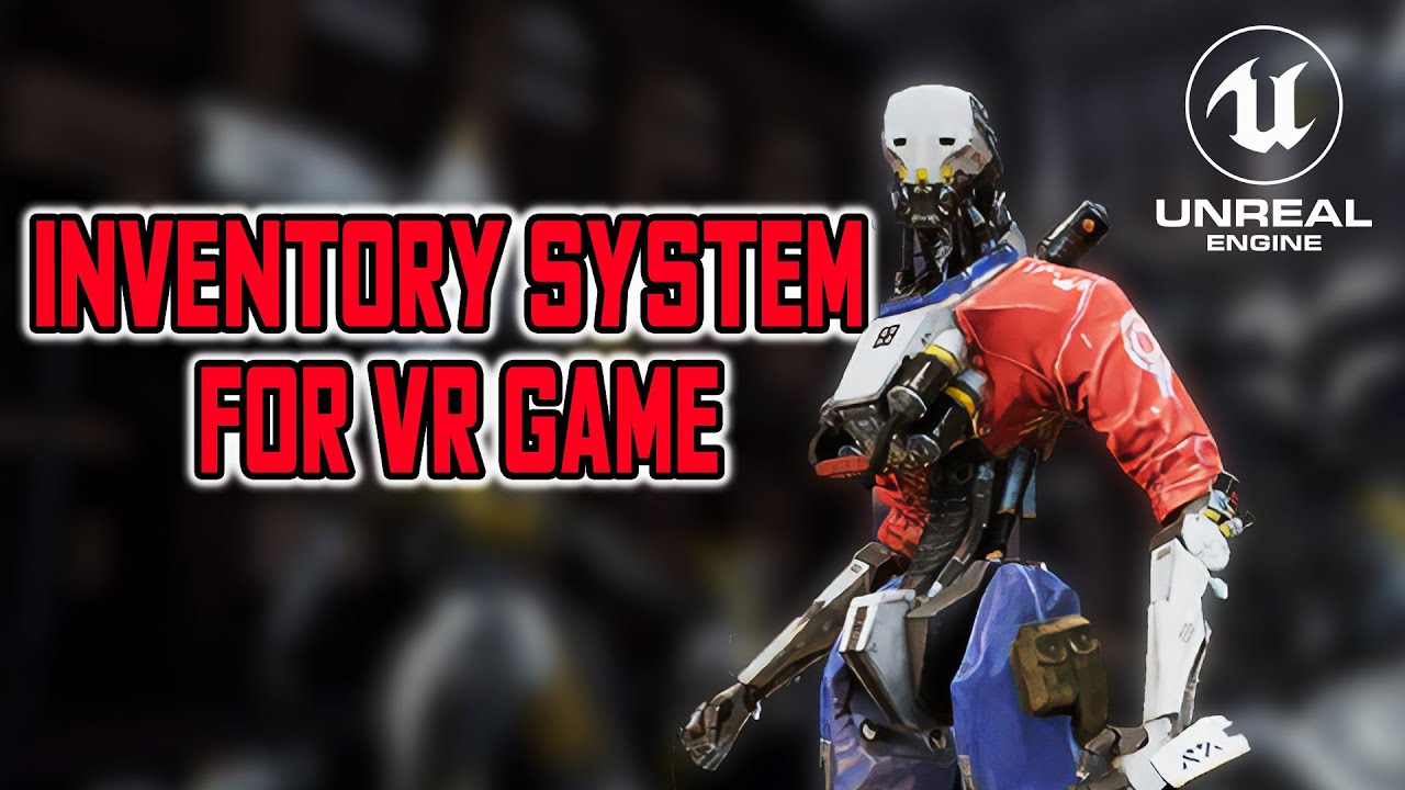 Create simple inventory system under 6 minutes UNREAL VR tutorial