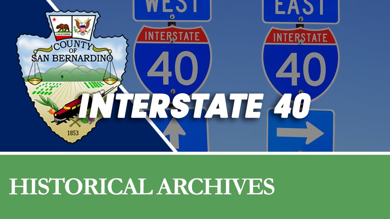 History of Interstate 40