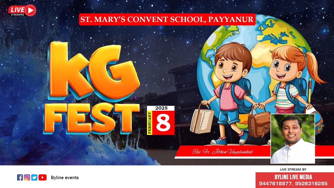 KG FEST | ST. MARY'S CONVENT SCHOOL, PAYYANUR | 08-02-2025 | LIVE STREAMING
