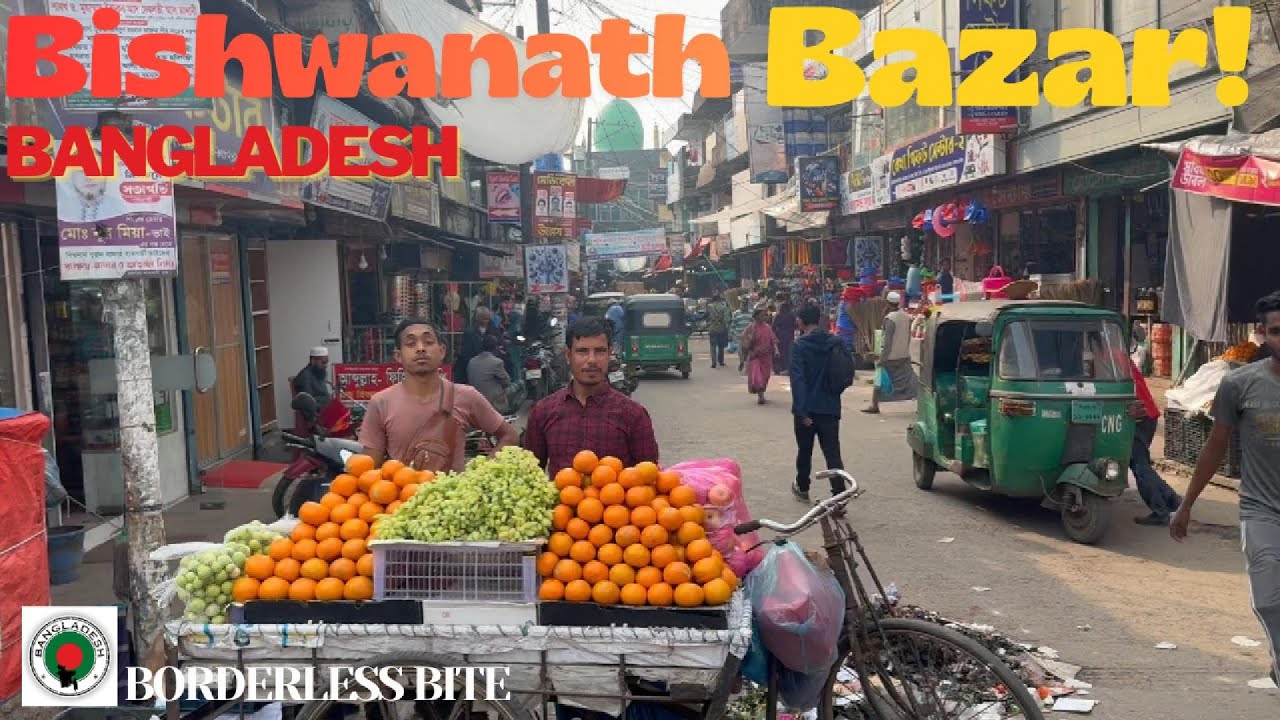Bishwanath Bazar, Sylhet. Bangladesh!