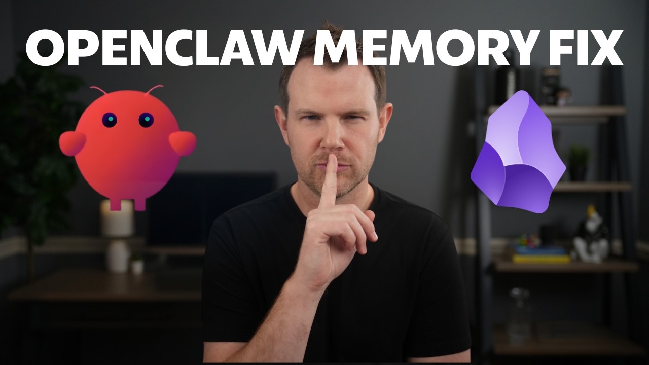 OpenClaw's Memory Is Broken — I Fixed It with Obsidian in Minutes