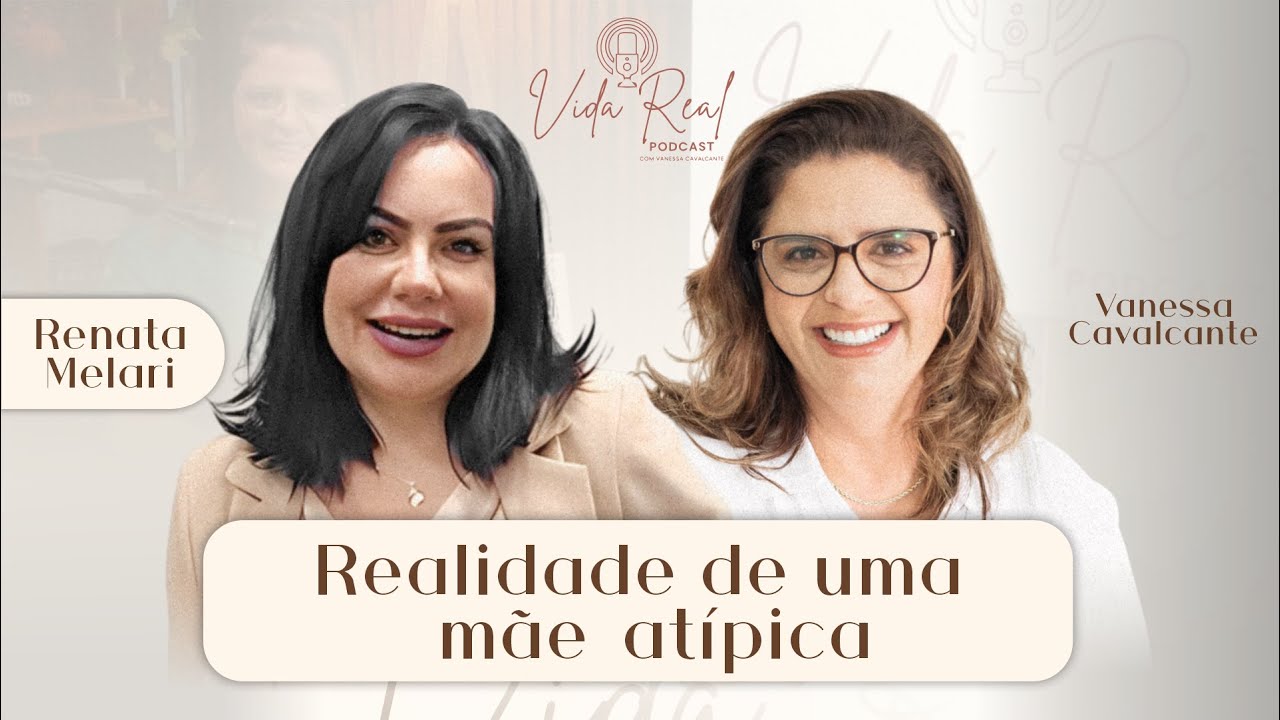 #Ep.7 A verdade sobre ser mãe atípica: medos, dores e força.