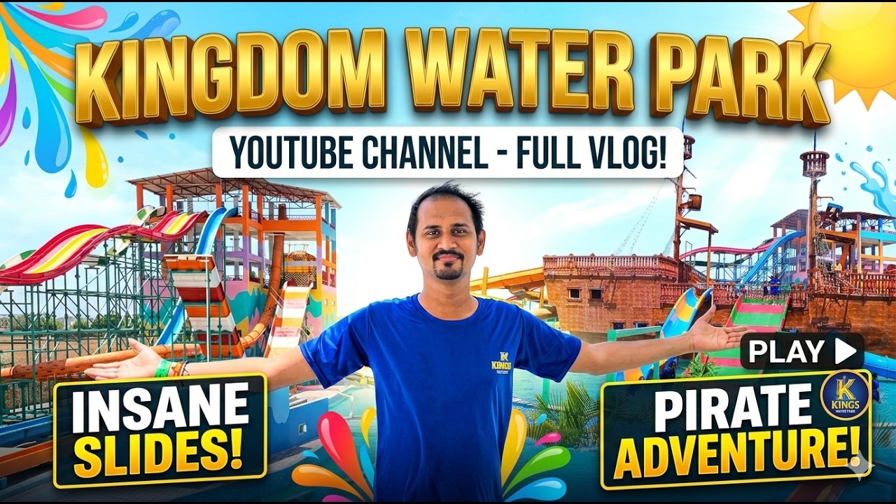 Kingdom Water Park Ticket Price & Location Details | Full Guide | Kingdom Water Park Keshod