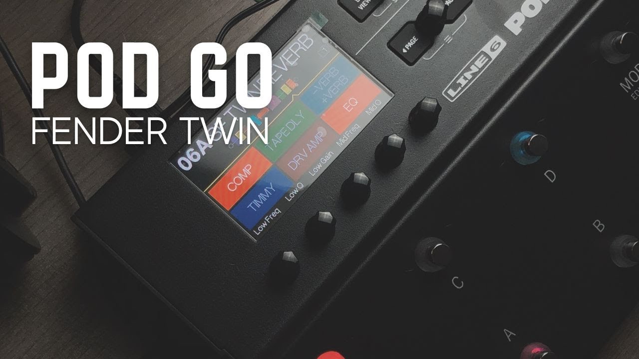 POD GO | FENDER TWIN | PRESETS