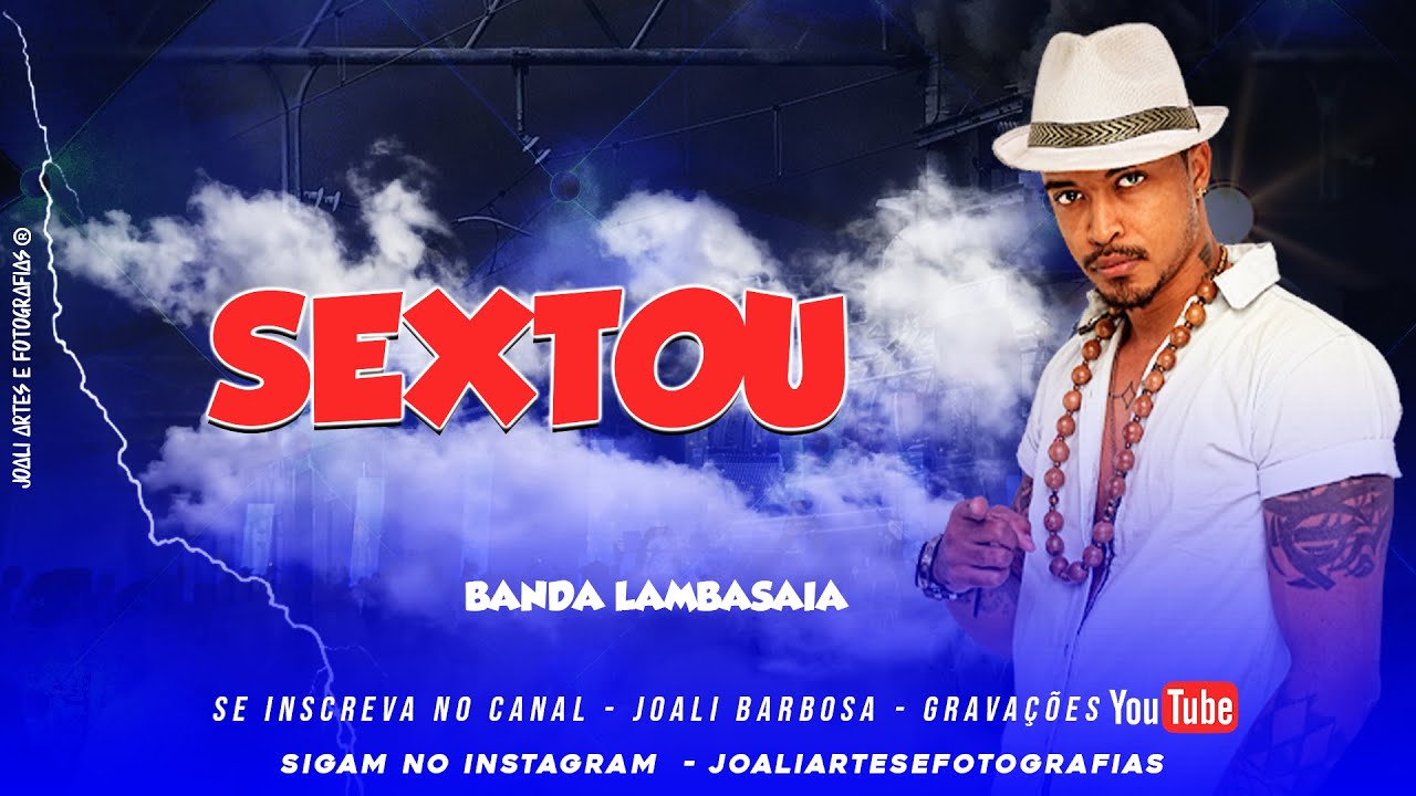 SEXTOU - LAMBASAIA - REPERTÓRIO 2021