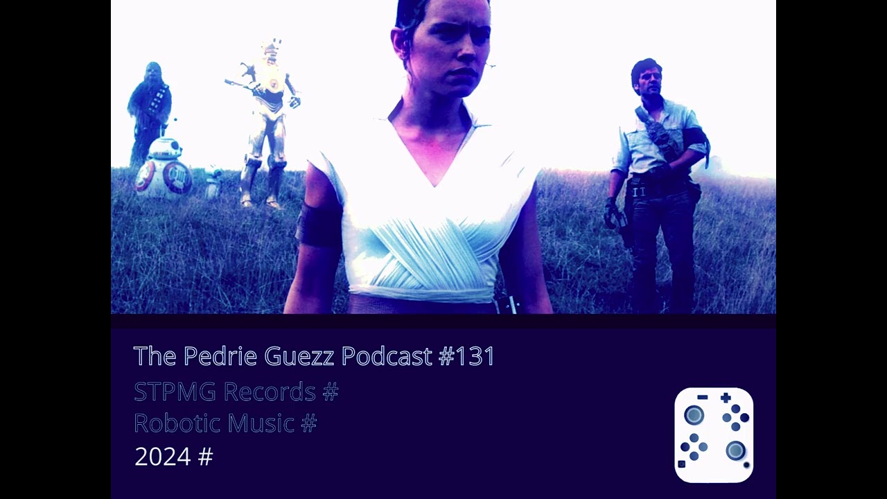 The Pedrie Guezz Podcast #131