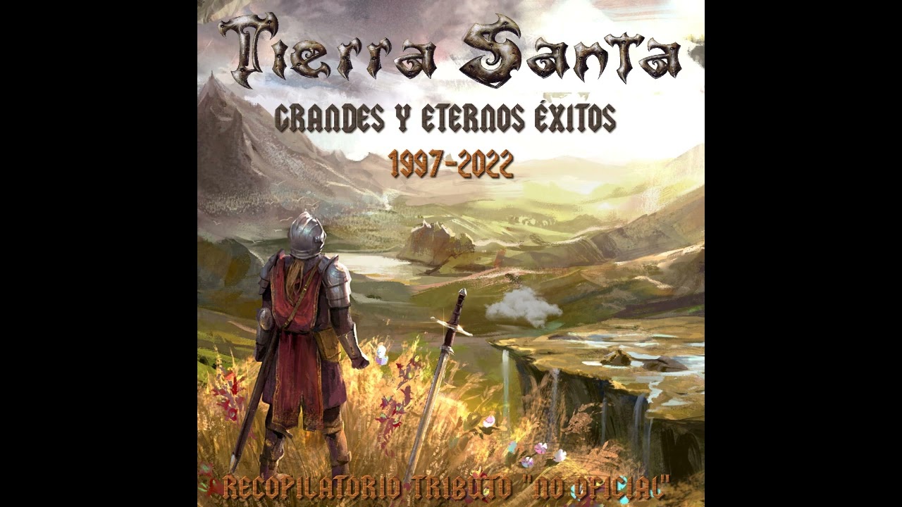 TIERRA SANTA - GRANDES Y ETERNOS &Eacute;XITOS 1997-2022 (TRIBUTO NO OFICIAL DE LA BANDA)