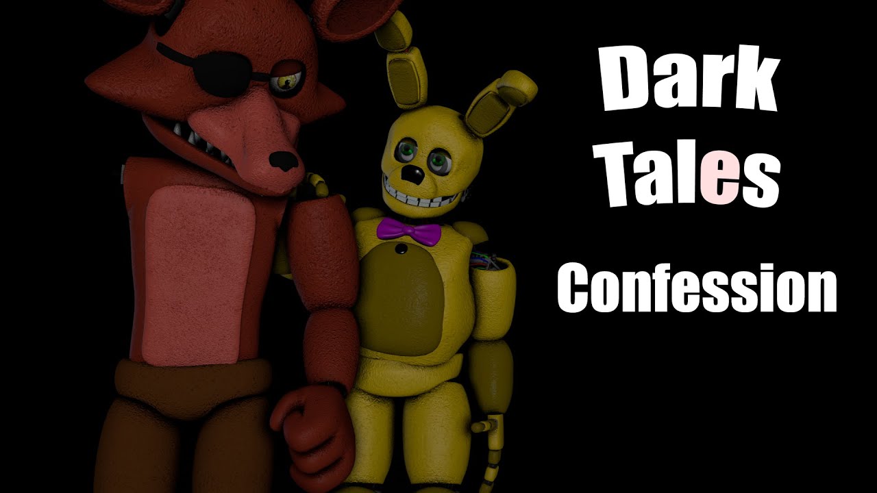 [FNAF SFM] Dark Tales Season 1 Episode 3: Confession